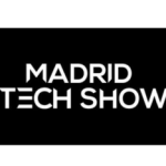 Madrid Tech Show